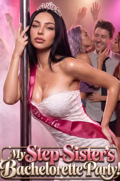My Step-Sister’s Bachelorette Party! Candy Shorts poster